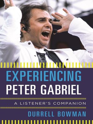 cover image of Experiencing Peter Gabriel
